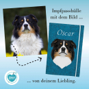 Impfpasshülle Hund mit dem Bild von deinem Liebling